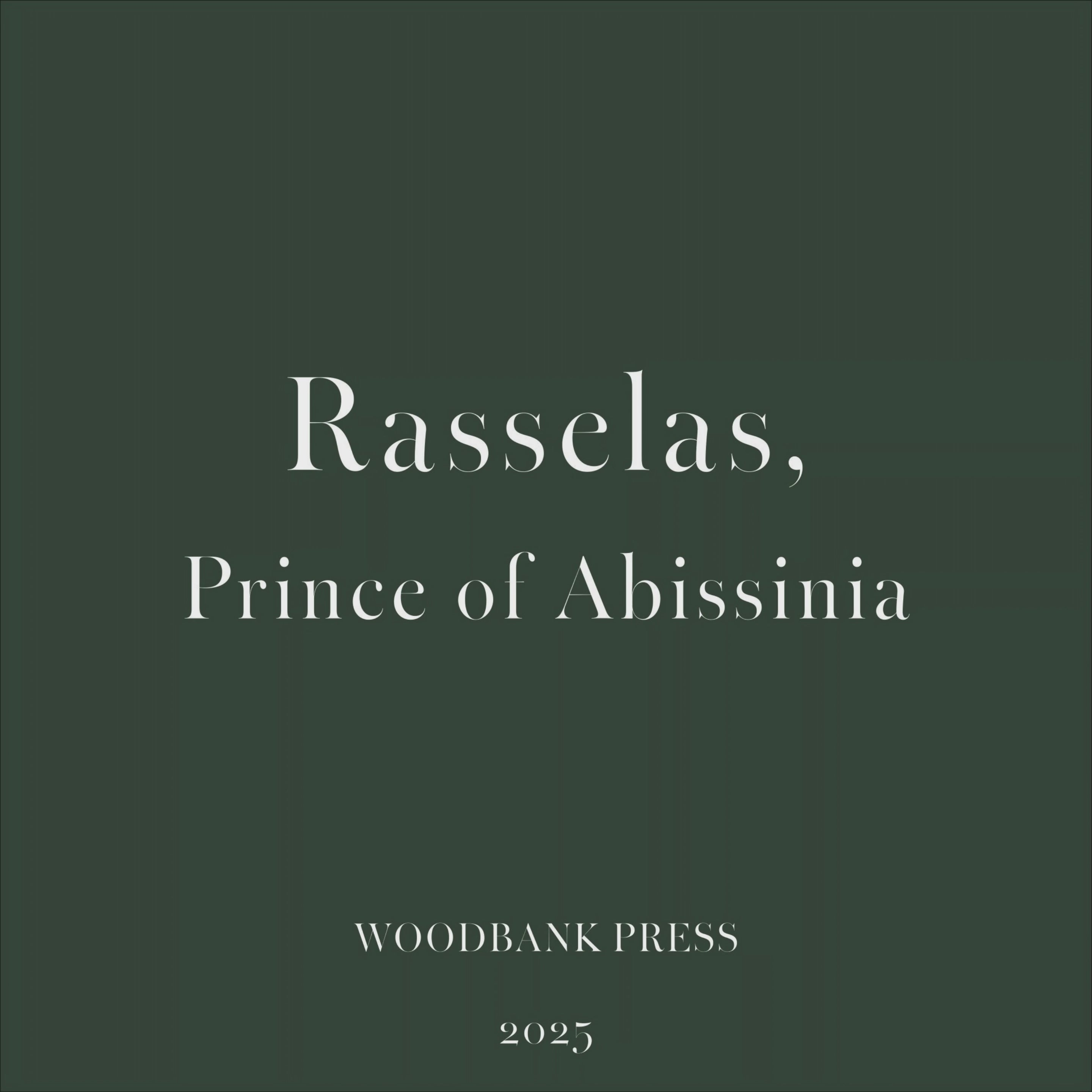 Video presentation of Samuel Johnson's Rasselas, Prince of Abissinia, a fine press edition by Woodbank Press.